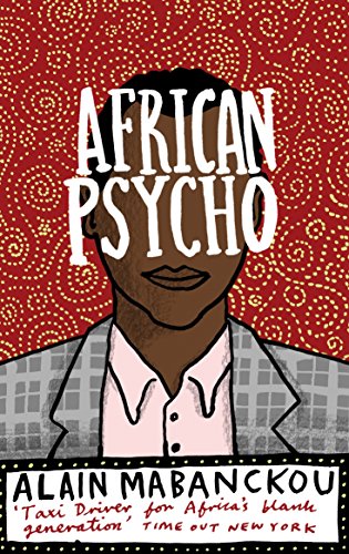 Beispielbild fr African Psycho zum Verkauf von WorldofBooks