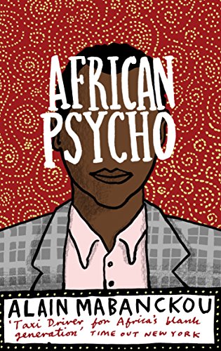 Stock image for African Psycho for sale by WorldofBooks
