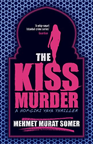 Beispielbild fr The Kiss Murder: A Hop-ciki-yaya Thriller zum Verkauf von WorldofBooks