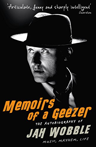 9781846687204: Memoirs of a Geezer: Music, Mayhem, Life