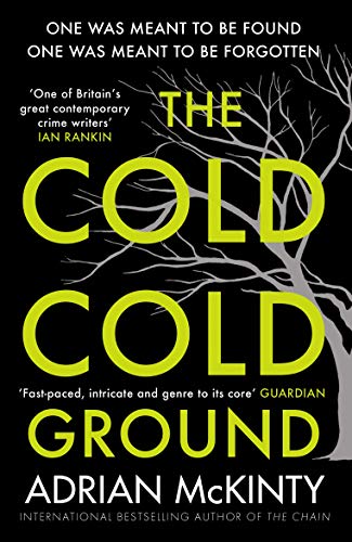 Stock image for The Cold Cold Ground (Detective Sean Duffy) for sale by WorldofBooks