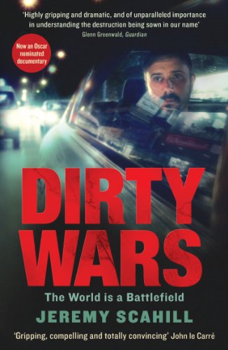 Stock image for Dirty Wars: The world is a battlefield for sale by WorldofBooks