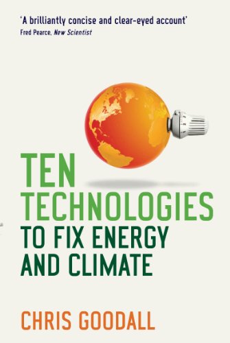 Beispielbild fr Ten Technologies to Fix Energy and Climate zum Verkauf von WorldofBooks