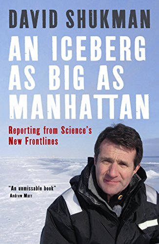 Beispielbild fr AN ICEBERG AS BIG AS MANHATTAN zum Verkauf von WorldofBooks