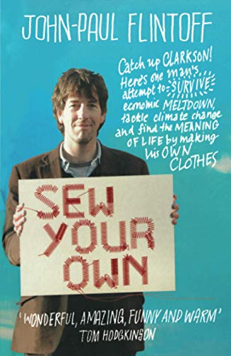 Imagen de archivo de SEW YOUR OWN: Man finds happiness and meaning of life - making clothes a la venta por WorldofBooks