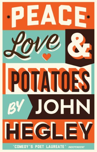 Stock image for Peace, Love & Potatoes for sale by WorldofBooks