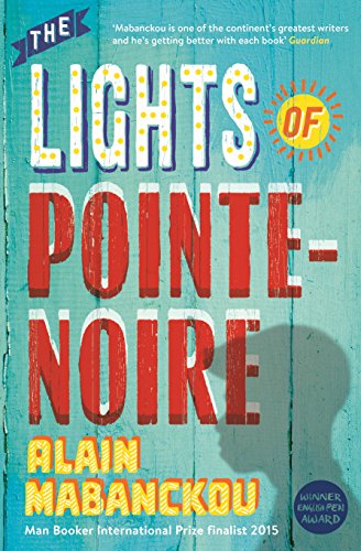 Stock image for The Lights of Pointe-Noire for sale by WorldofBooks