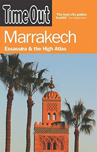 Stock image for Time Out Marrakech: Essaouira & the High Atlas for sale by BookHolders