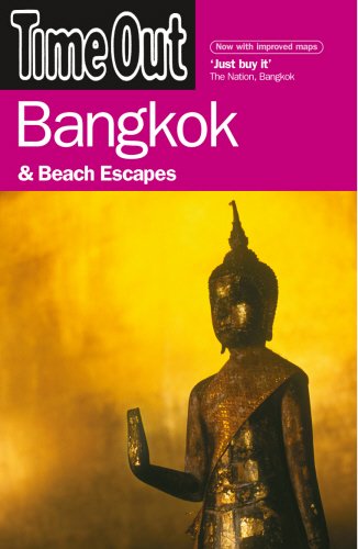9781846700217: Time Out Bangkok: And Beach Escapes (Time Out Guides)