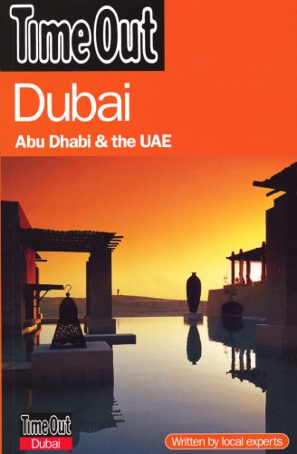 Imagen de archivo de Time Out" Dubai: Abu Dhabi & the UAE a la venta por Goldstone Books