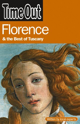 Imagen de archivo de Time Out Florence and the Best of Tuscany a la venta por Better World Books