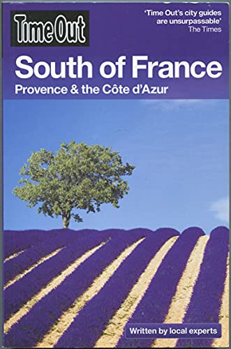 Imagen de archivo de Time Out South of France : Provence and the Cote D'Azur a la venta por Better World Books: West