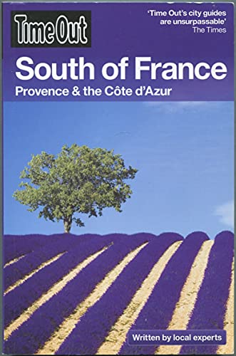 Stock image for Time Out South of France : Provence and the Cote D'Azur for sale by Better World Books