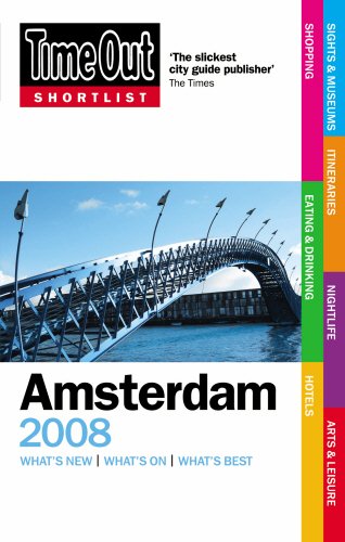 Stock image for Time Out Shortlist Amsterdam 2008 for sale by Better World Books: West