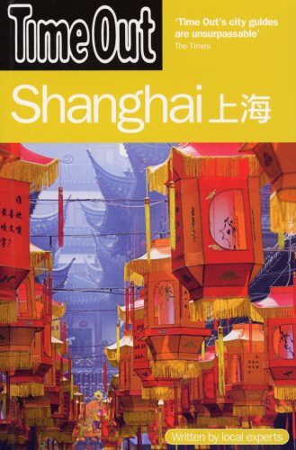 Time Out Shanghai (Time Out Guides) (9781846700675) by [???]