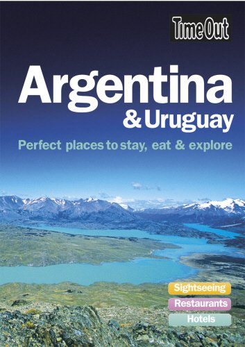 Stock image for Time Out Argentina and Uruguay: Perfect Places to Stay, Eat and Explore for sale by SecondSale