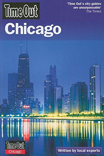 Beispielbild fr Time Out Chicago (Time Out Guides) zum Verkauf von Wonder Book