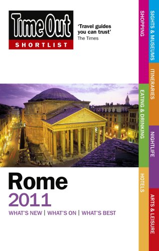 Stock image for Time Out Shortlist Rome 2011 Time Out Guides Ltd for sale by Librisline
