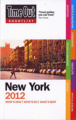 Stock image for Time Out Shortlist New York 2012 for sale by Redux Books