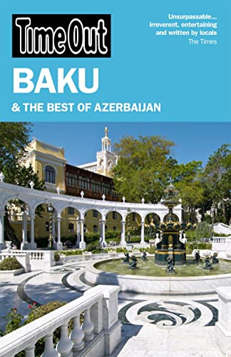 Time Out Baku: and the Best of Azerbaijan (Time Out Guides)