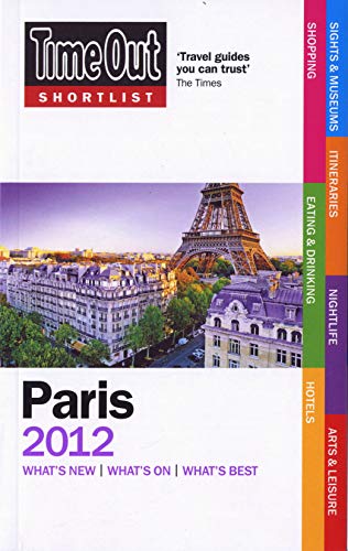 9781846702815: Time Out Shortlist Paris 2012 [Lingua Inglese]