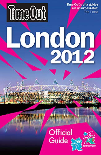 Beispielbild fr Time Out London 20th edition: Official travel guide the London 2012 Olympic Games and Paralympic Games (Time Out Guides) zum Verkauf von WorldofBooks