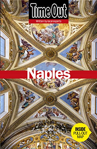 9781846703577: Naples Time Out - 6th Edition (Time Out Guides) [Idioma Ingls]