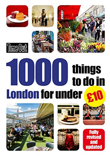 Beispielbild fr Time Out 1000 things to do in London for under £10 (Time Out 100 Things to Do) zum Verkauf von AwesomeBooks