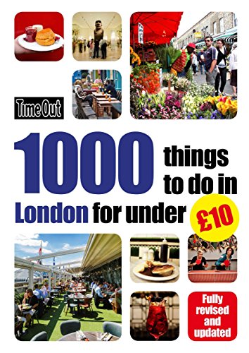 Stock image for Time Out 1000 things to do in London for under £10 (Time Out 100 Things to Do) for sale by AwesomeBooks