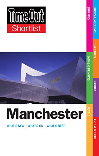 9781846703607: Shortlist Manchester - 3rd Edition (Time Out Shortlist) [Idioma Ingls]