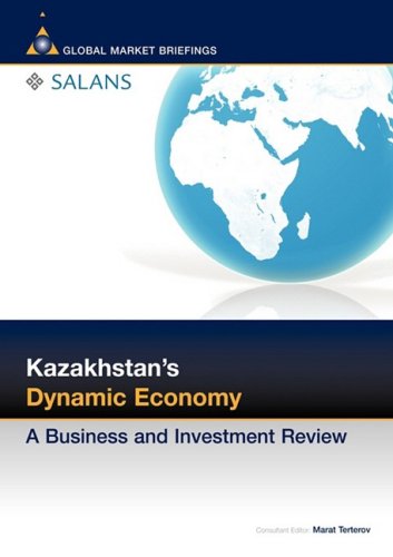 Stock image for Kazakhstan's Dynamic Economy: A Business and Investment Review (Business & Investment Review) for sale by Hay-on-Wye Booksellers