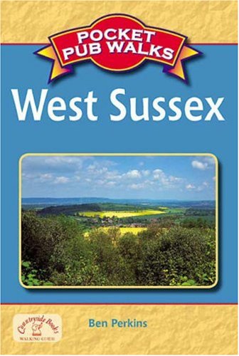 9781846740664: Pocket Pub Walks West Sussex (Pocket Pub Walks)