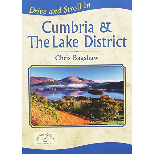 Imagen de archivo de Drive and Stroll in Cumbria and the Lake District (Drive & Stroll) a la venta por WorldofBooks