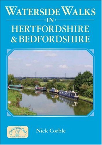 Stock image for Waterside Walks in Hertfordshire and Bedfordshire (Waterside Walks) for sale by AwesomeBooks