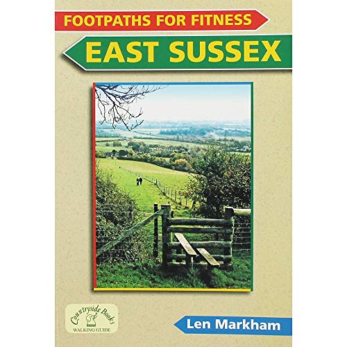 Stock image for Footpaths for Fitness: East Sussex for sale by Lewes Book Centre