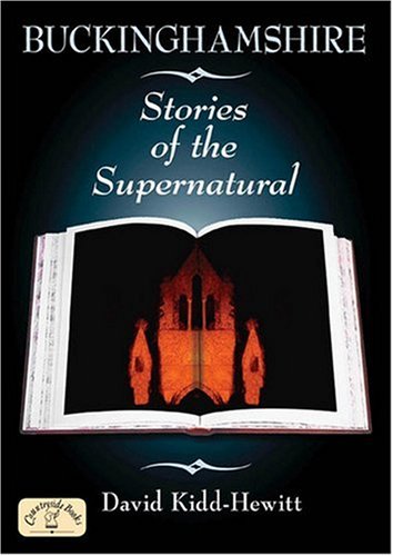 Imagen de archivo de Buckinghamshire Stories of the Supernatural a la venta por WorldofBooks