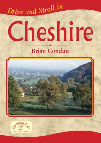 9781846741319: Drive and Stroll in Cheshire (Drive & Stroll)
