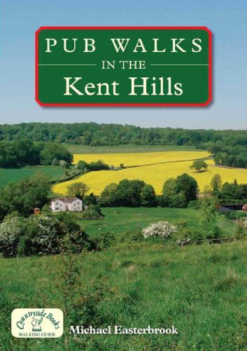 Stock image for Pub Walks in the Kent Hills for sale by Brit Books