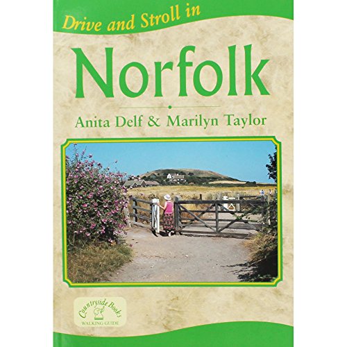Stock image for Drive and Stroll in Norfolk (Drive & Stroll) for sale by WorldofBooks
