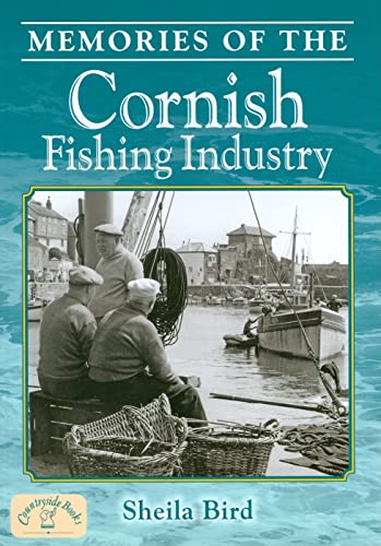 Beispielbild fr Memories of the Cornish Fishing Industry zum Verkauf von AwesomeBooks