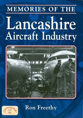 Beispielbild fr Memories of the Lancashire Aircraft Industry (Local History) zum Verkauf von WorldofBooks