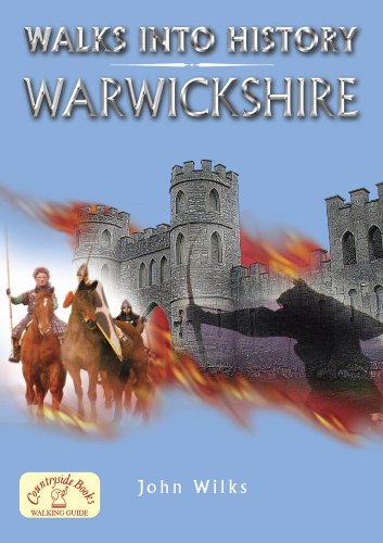 Beispielbild fr Walks into History: Warwickshire zum Verkauf von WorldofBooks