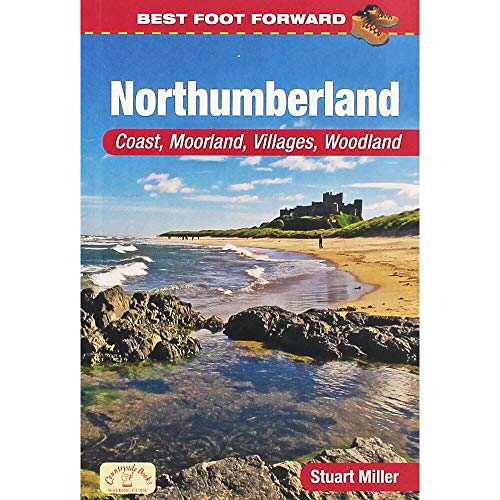 Stock image for Best Foot Forward: Northumberland (Coast & Country Walks) for sale by WorldofBooks