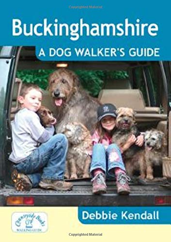 Stock image for Buckinghamshire: A Dog Walker's Guide - 20 Countryside Dog Walks with Lots of Off-Lead Time for sale by WorldofBooks