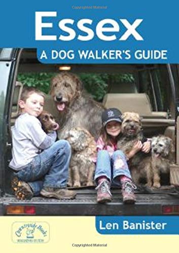 Beispielbild fr Essex: A Dog Walker's Guide - 20 Countryside Dog Walks with Lots of Off-Lead Time zum Verkauf von WorldofBooks