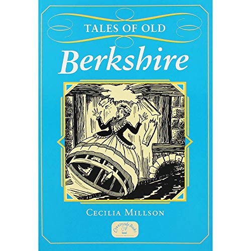 9781846742446: Tales of Old Berkshire