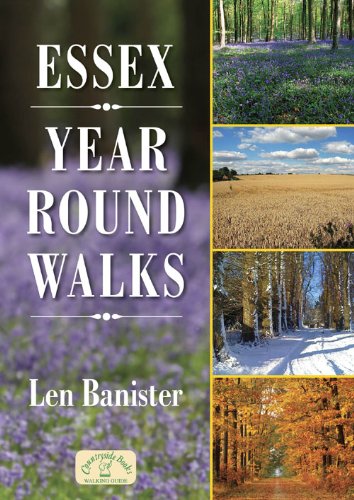 Beispielbild fr Essex Year Round Walks: 20 Circular Walking Routes for Spring, Summer, Autumn & Winter zum Verkauf von WorldofBooks