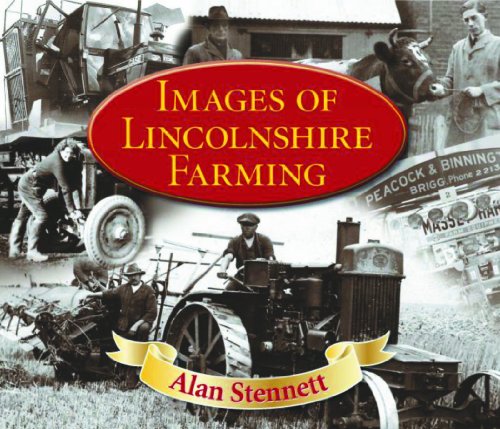 Beispielbild fr Images of Lincolnshire Farming (Memories Nostalgia) zum Verkauf von WorldofBooks