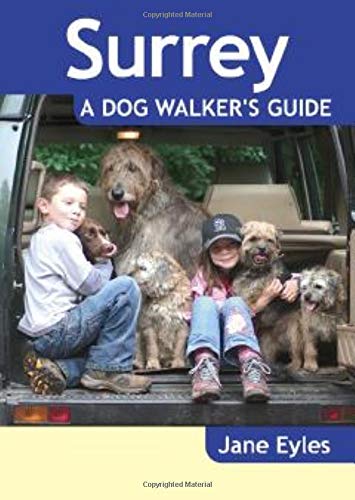 Beispielbild fr Surrey: A Dog Walker's Guide - 20 Countryside Dog Walks with Lots of Off-Lead Time zum Verkauf von WorldofBooks