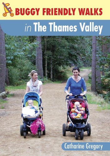 9781846742927: Buggy-Friendly Walks in the Thames Valley